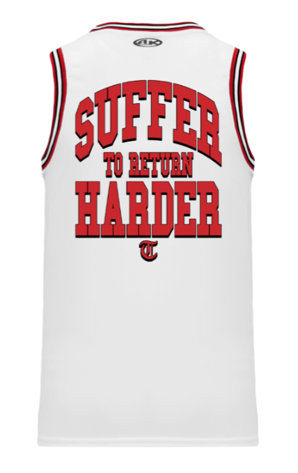 SUFFER TO RETURN HARDER - BASKETBALL JERSEY - WHITE