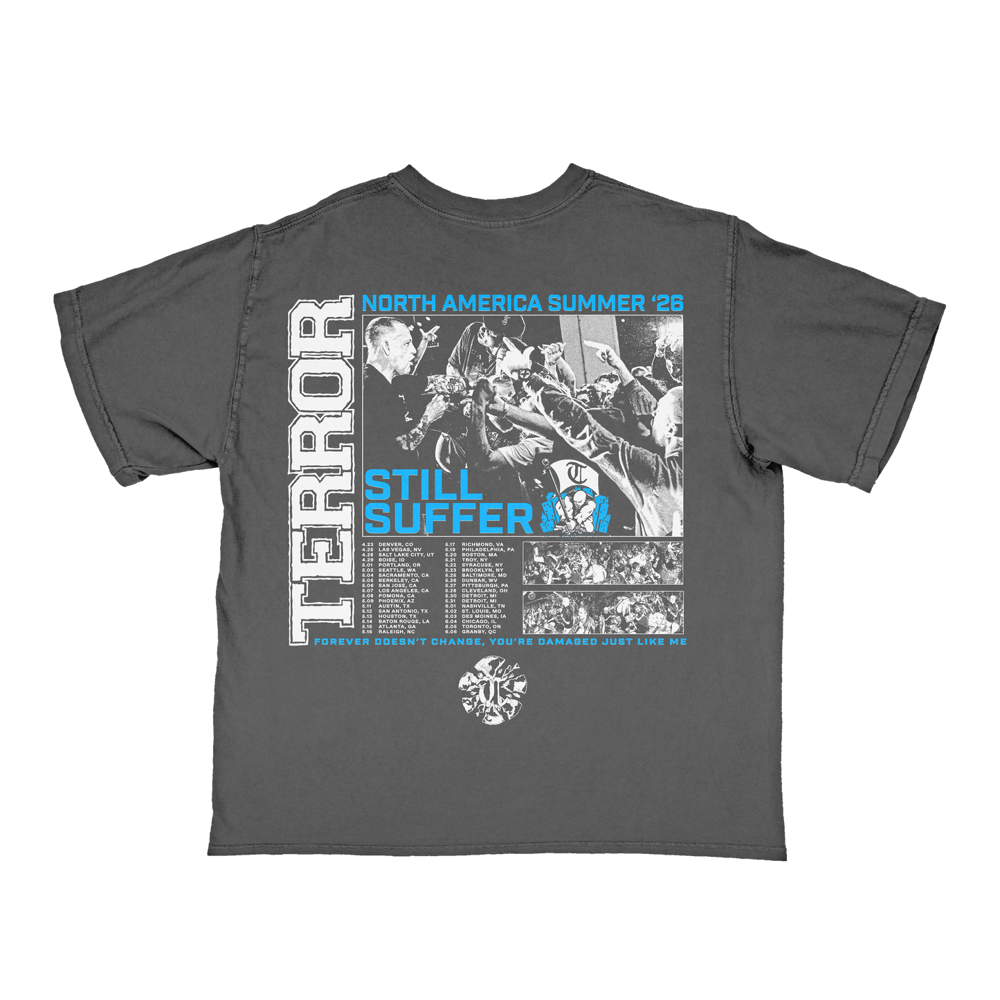 "STILL SUFFER RECORD RELEASE TOUR" TEE